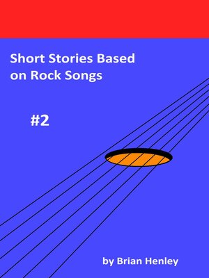 cover image of Short Stories Based on Rock Songs #2